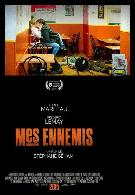 L'affiche du film Mes ennemis