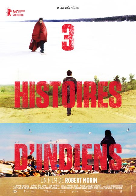 Poster of the movie 3 Histoires d'Indiens
