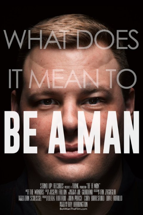 Poster of the movie Be a Man