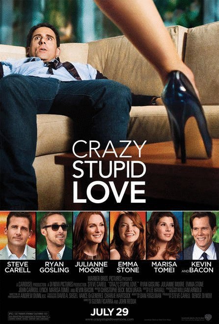 L'affiche du film Crazy, Stupid, Love.