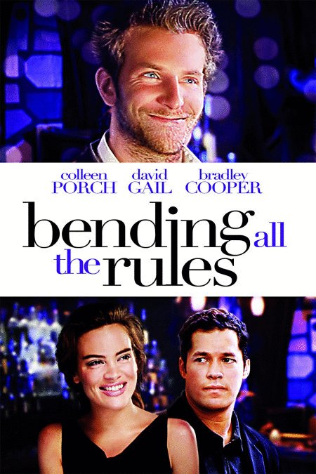 L'affiche du film Bending All the Rules