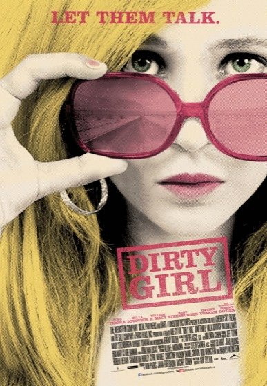 L'affiche du film Dirty Girl