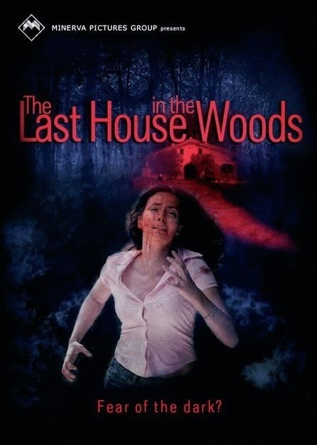 Poster of the movie Last House in the Woods