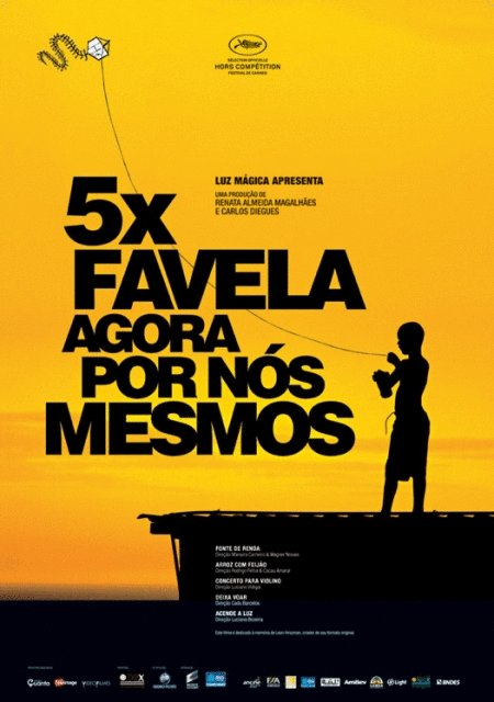 Portuguese poster of the movie 5 x Favela, Now by Ourselves