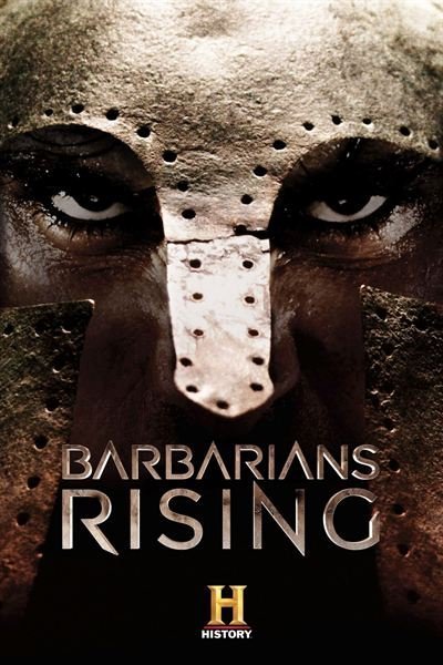 L'affiche du film Barbarians Rising