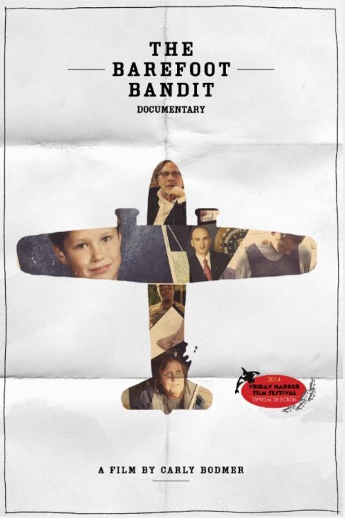 Poster of the movie The Barefoot Bandit Documentary