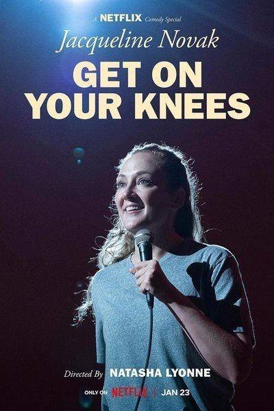 L'affiche du film Jacqueline Novak: Get on Your Knees