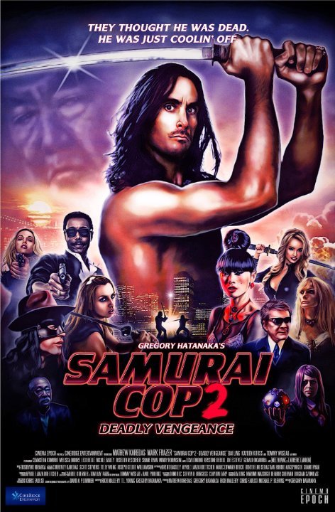 L'affiche du film Samurai Cop 2: Deadly Vengeance