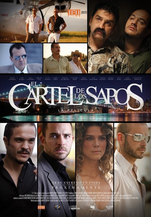 L'affiche originale du film El cartel de los sapos en espagnol