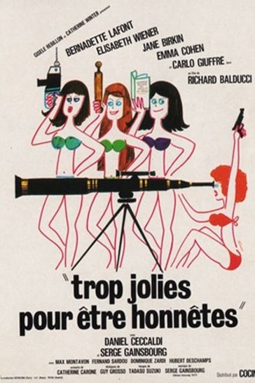 Poster of the movie Trop jolies pour être honnêtes
