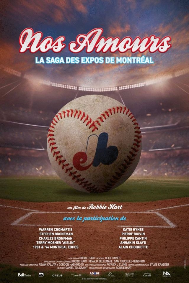 L'affiche du film Nos Amours – La Saga des Expos de Montréal
