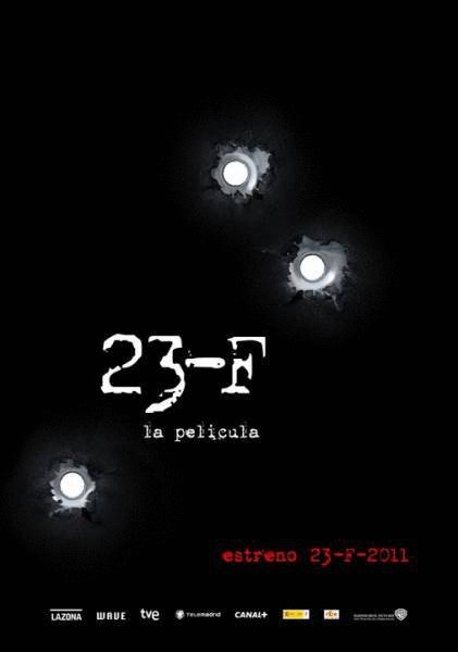 L'affiche originale du film 23-F en espagnol