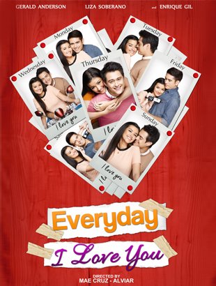 Filipino poster of the movie Everyday I Love You