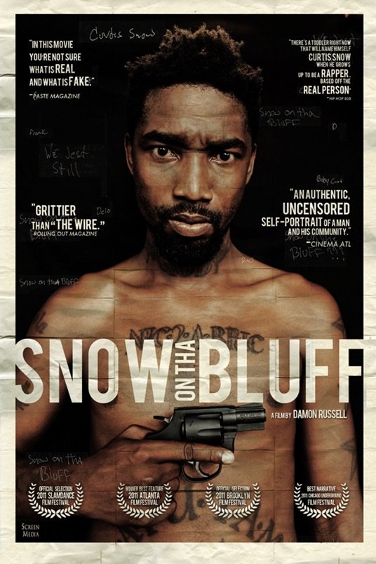 Poster of the movie Snow on Tha Bluff