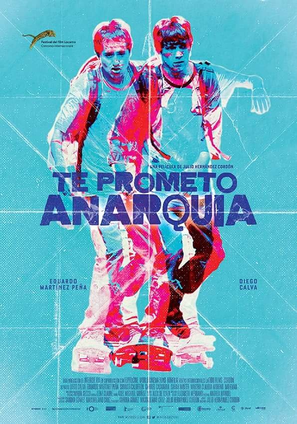 L'affiche originale du film Te prometo anarquía en espagnol