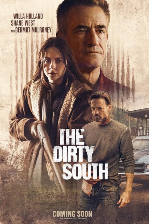 L'affiche du film The Dirty South