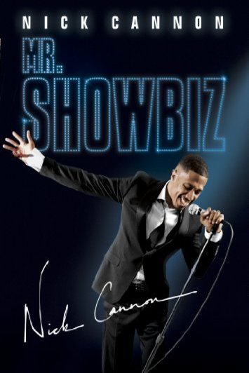 L'affiche du film Nick Cannon: Mr. Show Biz