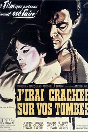 Poster of the movie J'irai cracher sur vos tombes