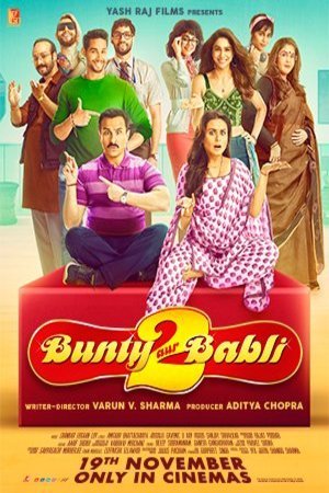 L'affiche originale du film Bunty Aur Babli 2 en Hindi