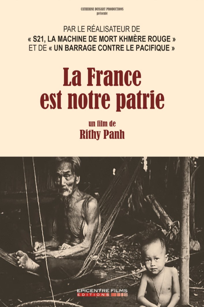 Poster of the movie La France est Notre Patrie