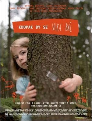 Czech poster of the movie Kdopak by se vlka bál