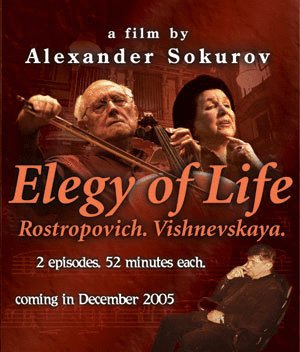 Poster of the movie Elegy of Life: Rostropovich, Vishnevskaya