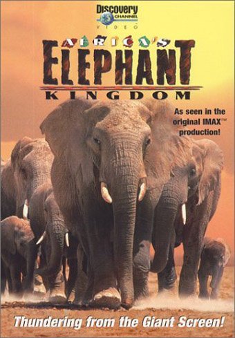 Poster of the movie Africa's Elephant Kingdom