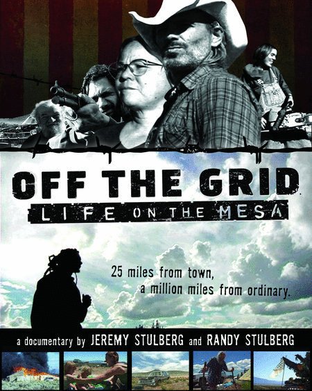 Poster of the movie Off the Grid: Life on the Mesa