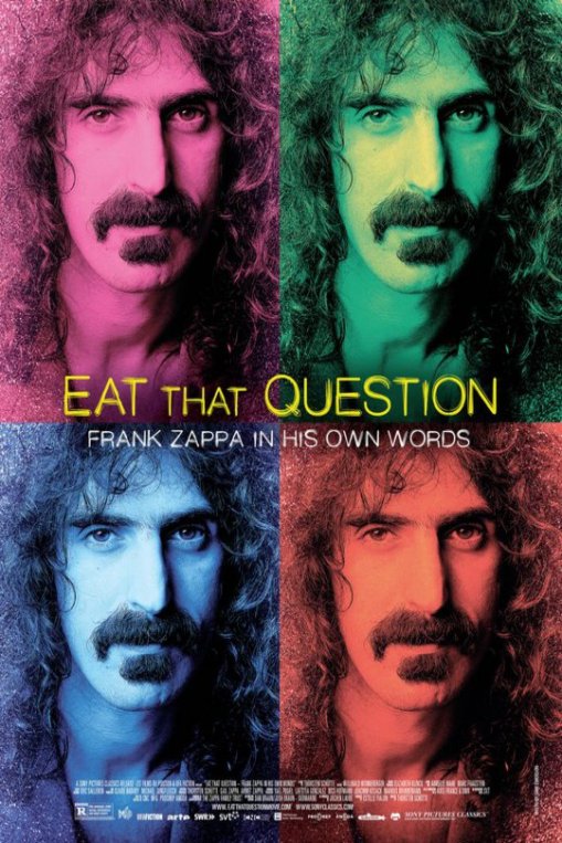 L'affiche du film Eat That Question: Frank Zappa in His Own Words