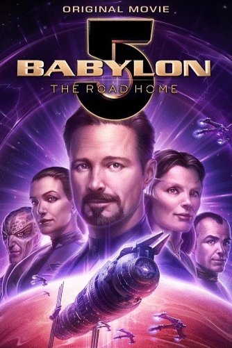 L'affiche du film Babylon 5: The Road Home