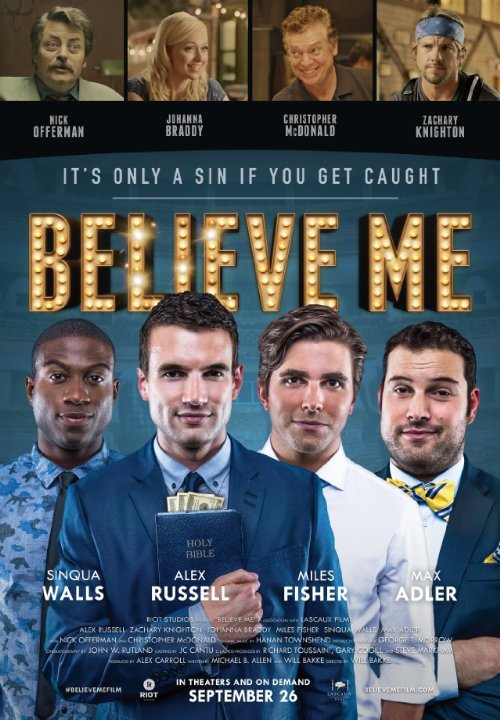 L'affiche du film Believe me