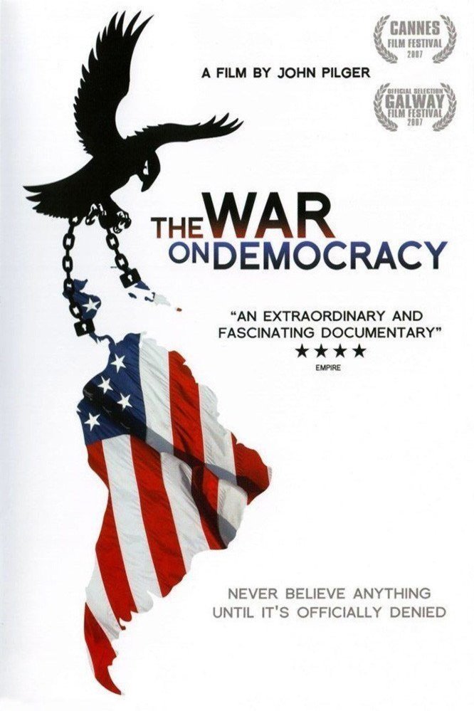 Poster of the movie The War on Democracy
