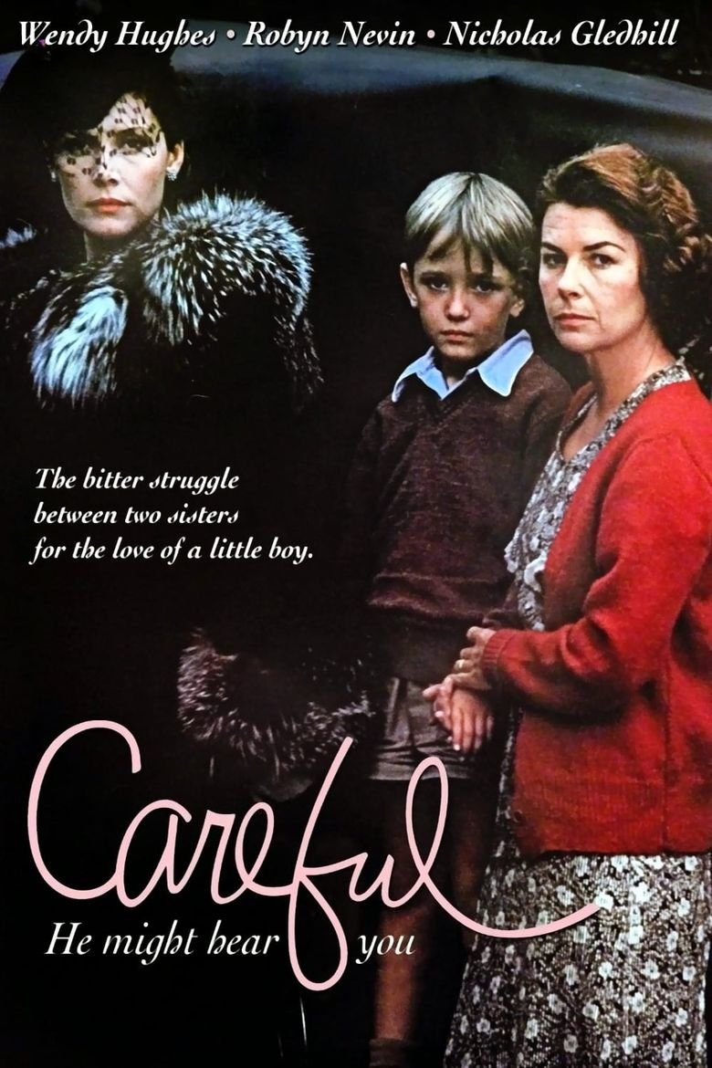 Poster of the movie Careful, He Might Hear You