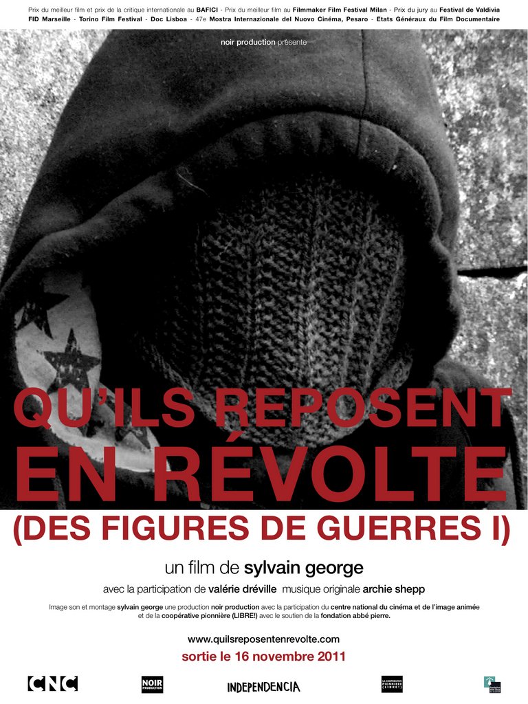 Poster of the movie Qu'ils reposent en révolte; Des figures de guerre