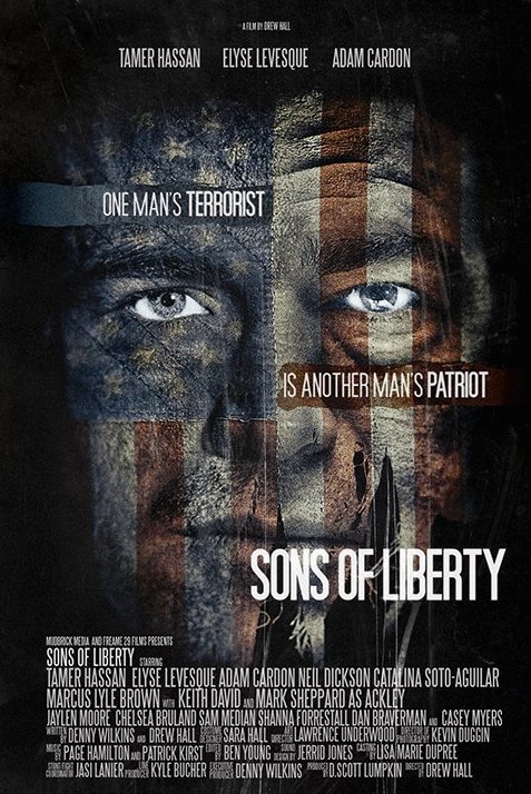L'affiche du film Sons of Liberty