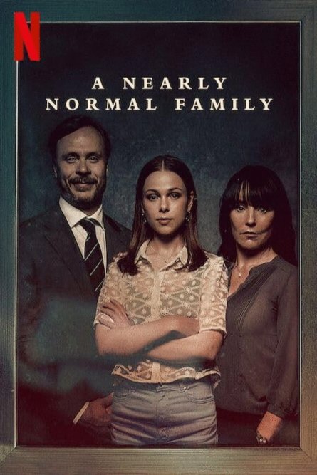 L'affiche du film A Nearly Normal Family