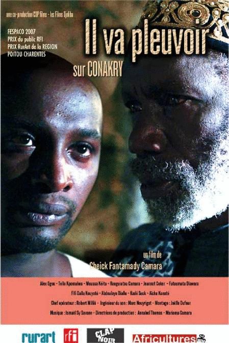 Poster of the movie Il va pleuvoir sur Conakry