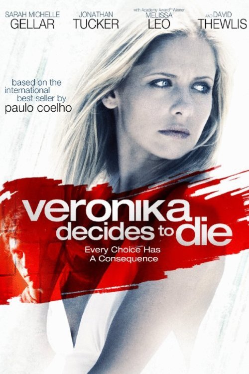 L'affiche du film Veronika Decides to Die