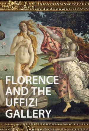 Poster of the movie Firenze e gli Uffizi