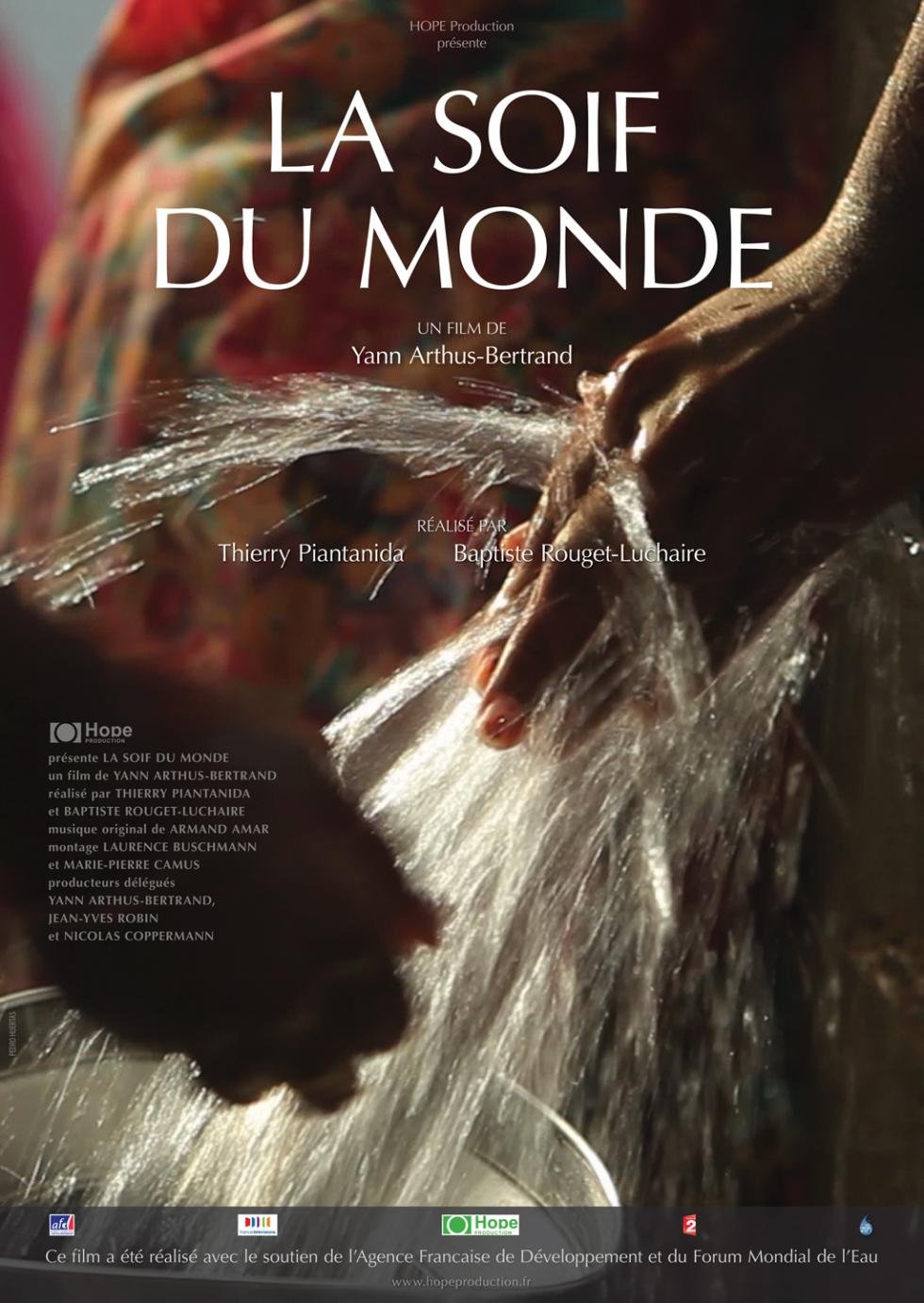 Poster of the movie La Soif du monde