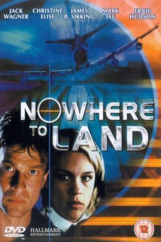 L'affiche du film Nowhere to Land