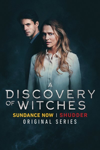 L'affiche du film A Discovery of Witches