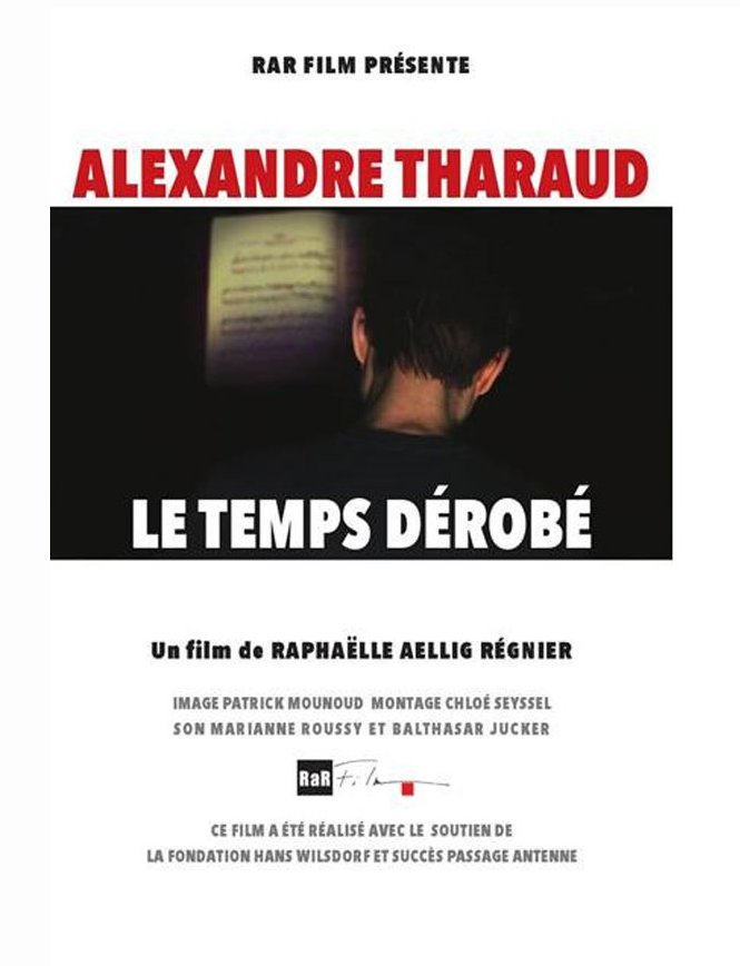 Poster of the movie Alexandre Tharaud: Le temps dérobé