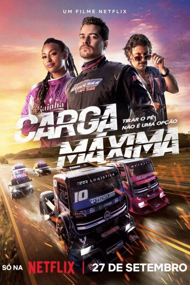 Portuguese poster of the movie Carga Máxima