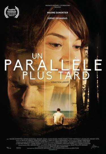 Poster of the movie Un Parallèle plus tard