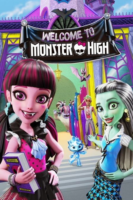 L'affiche du film Monster High: Welcome to Monster High