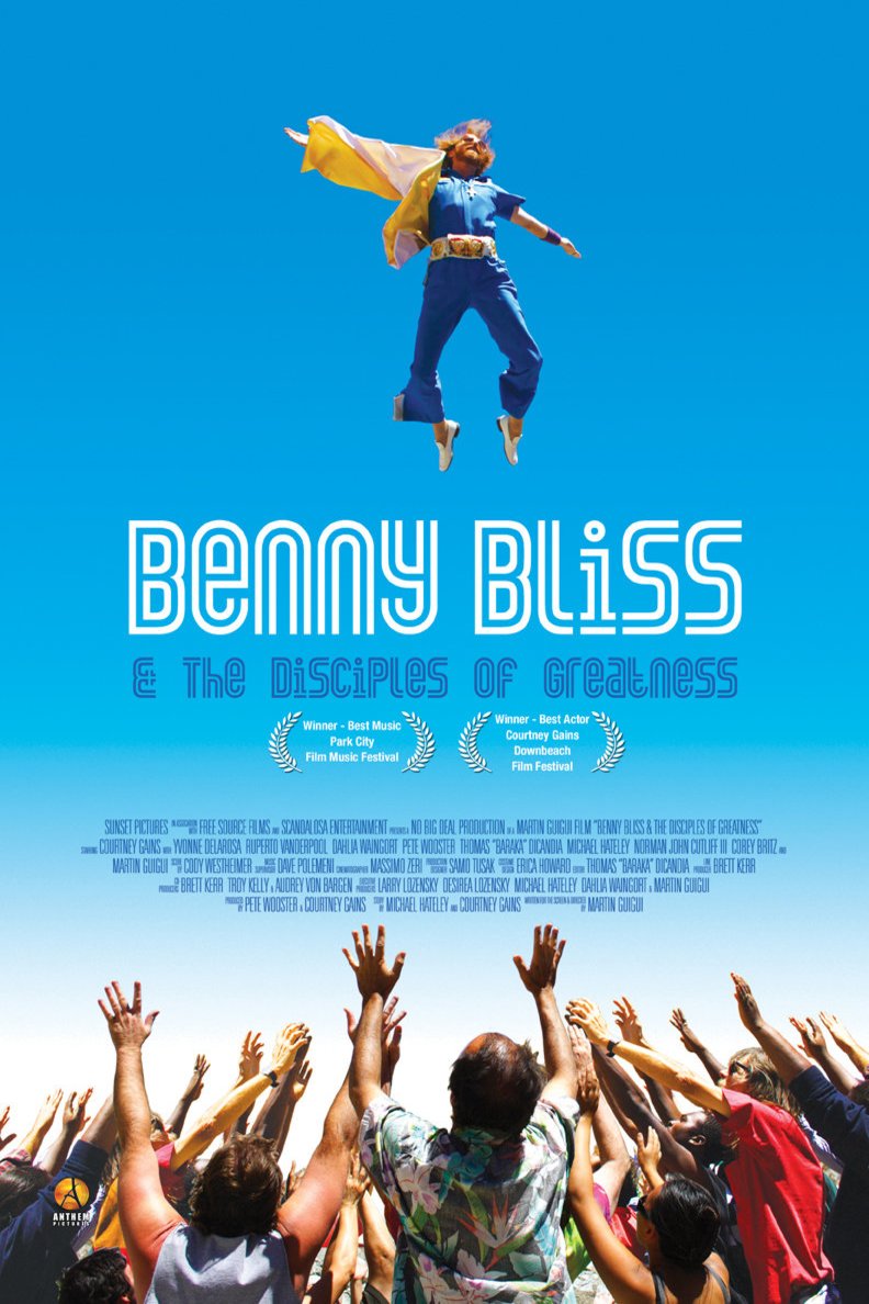 Poster of the movie Benny Bliss and the Disciples of Greatness