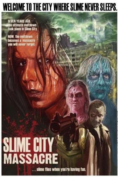 Poster of the movie Slime City Massacre