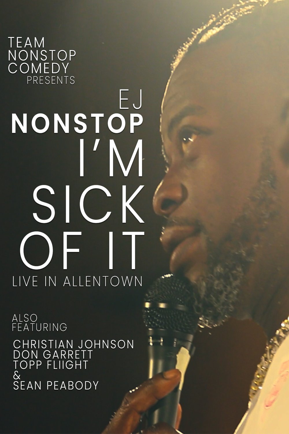 L'affiche du film EJ Nonstop - I'm Sick of It - Live in Allentown