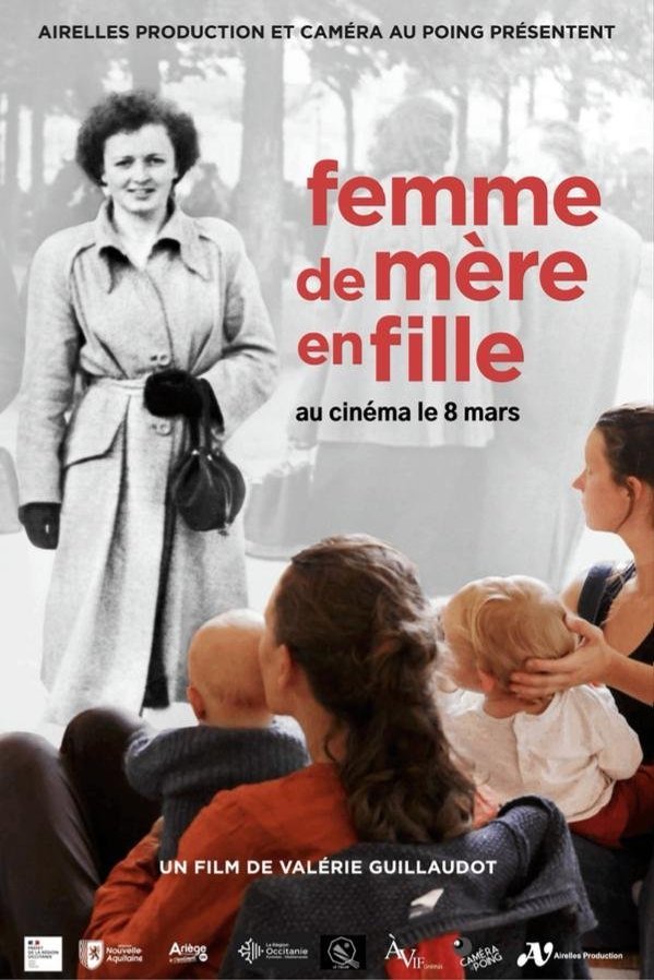 L'affiche du film Femme de mère en fille